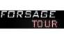 FORSAGE TOUR